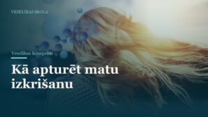 Kā apturēt matu izkrišanu