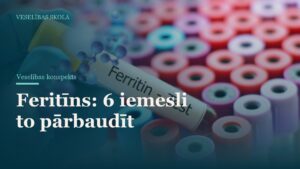 Feritīns: 6 iemesli to pārbaudīt